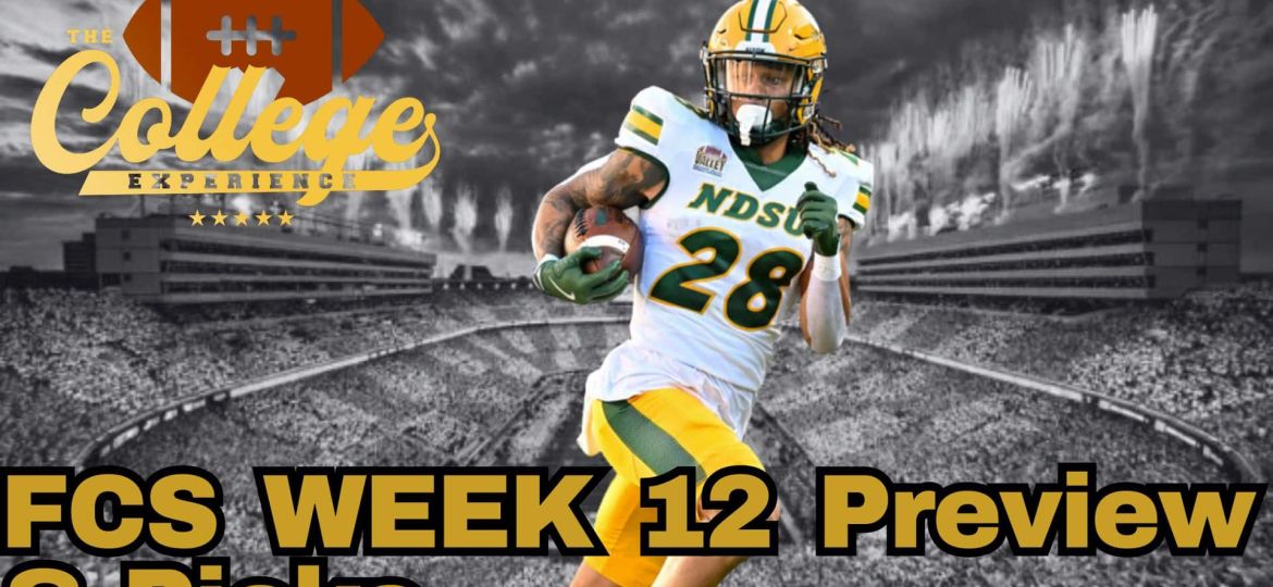Week 12 Preview & Picks | The FCS College Football Experience (Ep. 68)