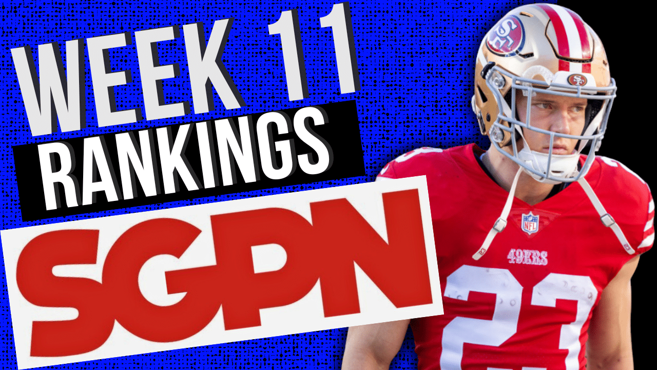 Updated Week 11 Fantasy Football Rankings - Fantasy Football Advice - Who Should I Start? - Top Streaming Options