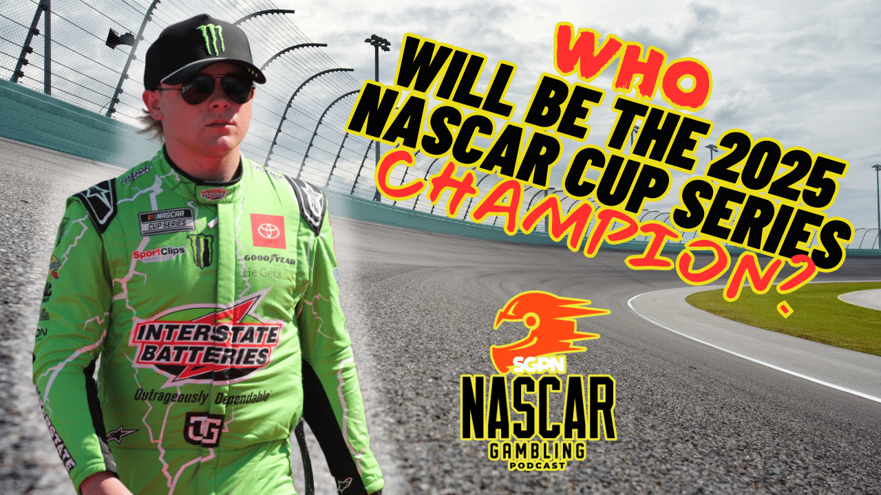 NASCAR 2025 Cup Series Championship Odds I NASCAR Gambling Podcast (Ep. 544)