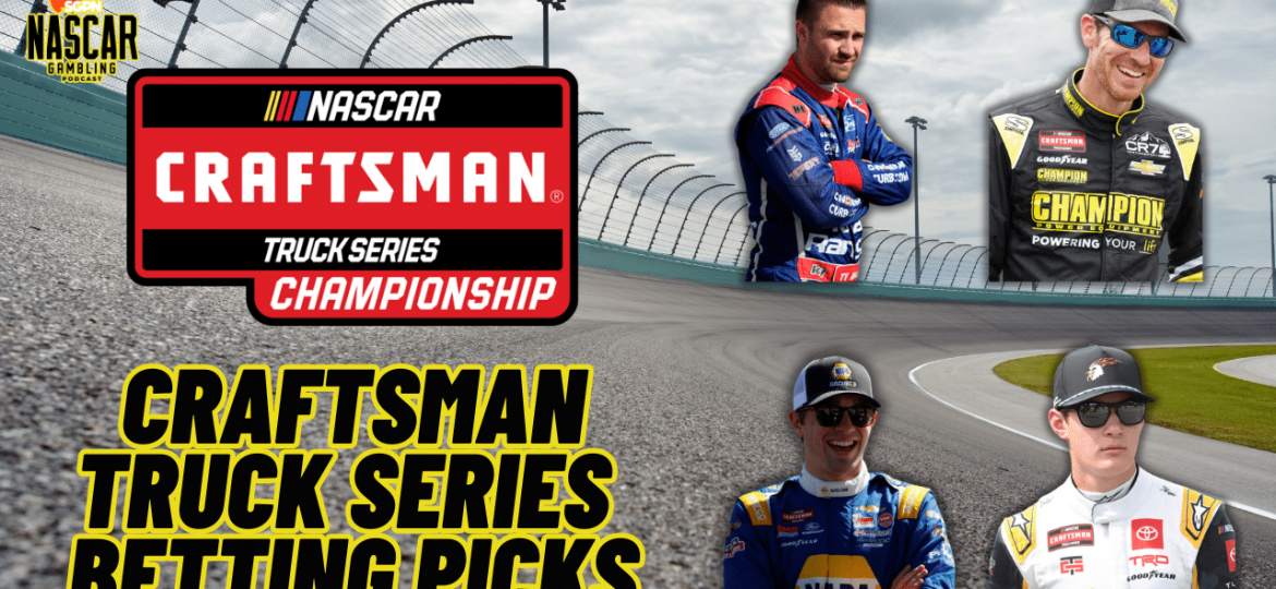 NASCAR Craftsman Truck Series Betting Picks 2024 I NASCAR Gambling Podcast (Ep. 538)