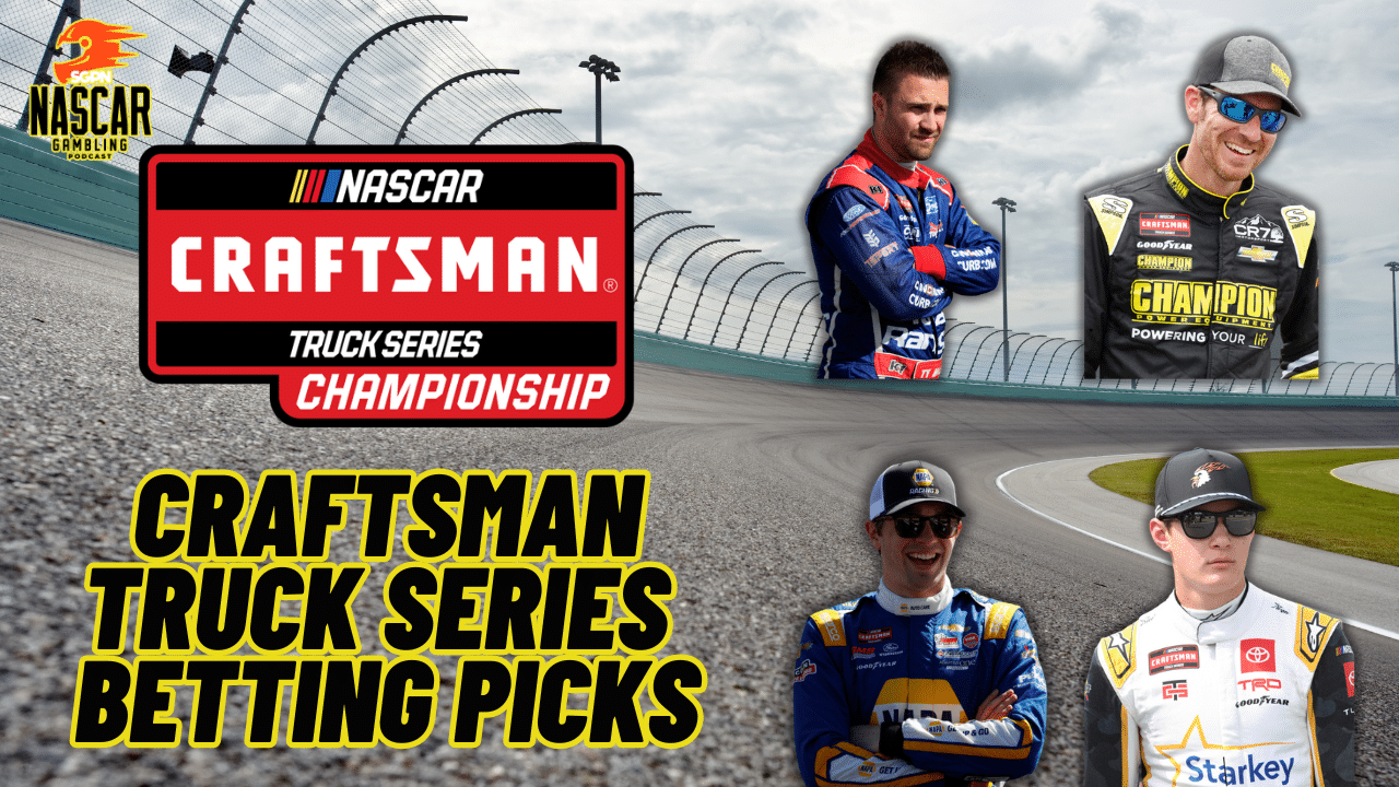 NASCAR Craftsman Truck Series Betting Picks 2024 I NASCAR Gambling Podcast (Ep. 538)