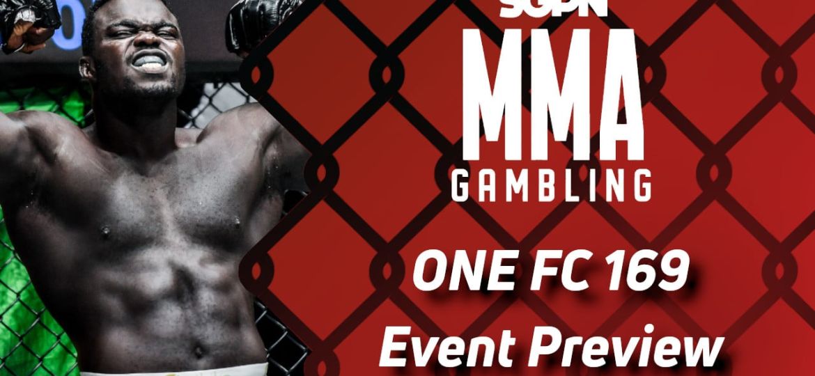 ONE 169 Betting Guide (Cringe Dominoes) | MMA Gambling Podcast (Ep.689)
