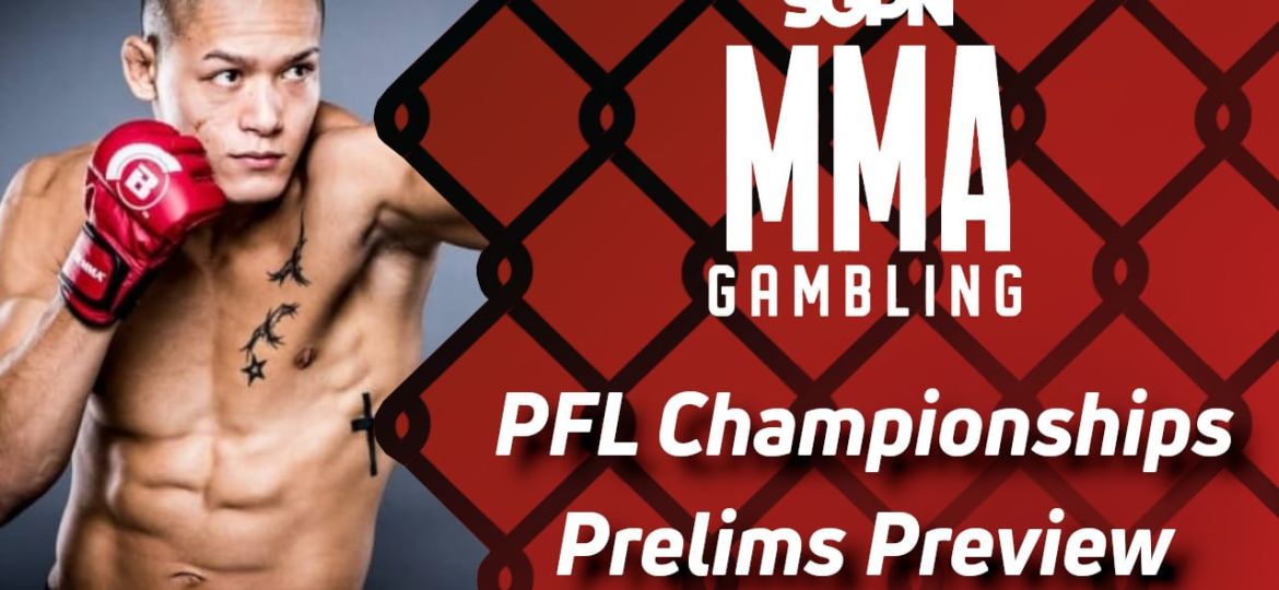 PFL 2024 Championship Prelims Betting Guide (Get Sticky - Don't Hit Me Up) | MMA Gambling Podcast (Ep.704)