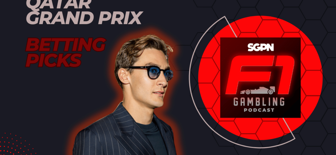 Qatar Grand Prix 2024 Betting Picks I F1 Gambling Podcast (Ep. 75)
