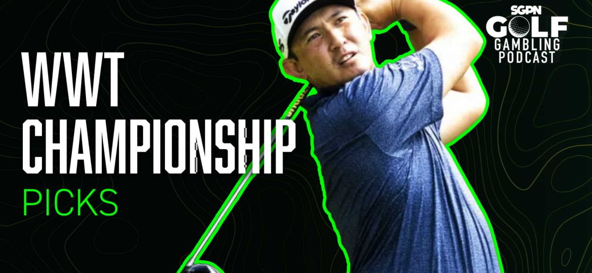 2024 World Wide Technology Championship Bets | Golf Gambling Podcast (Ep. 461)