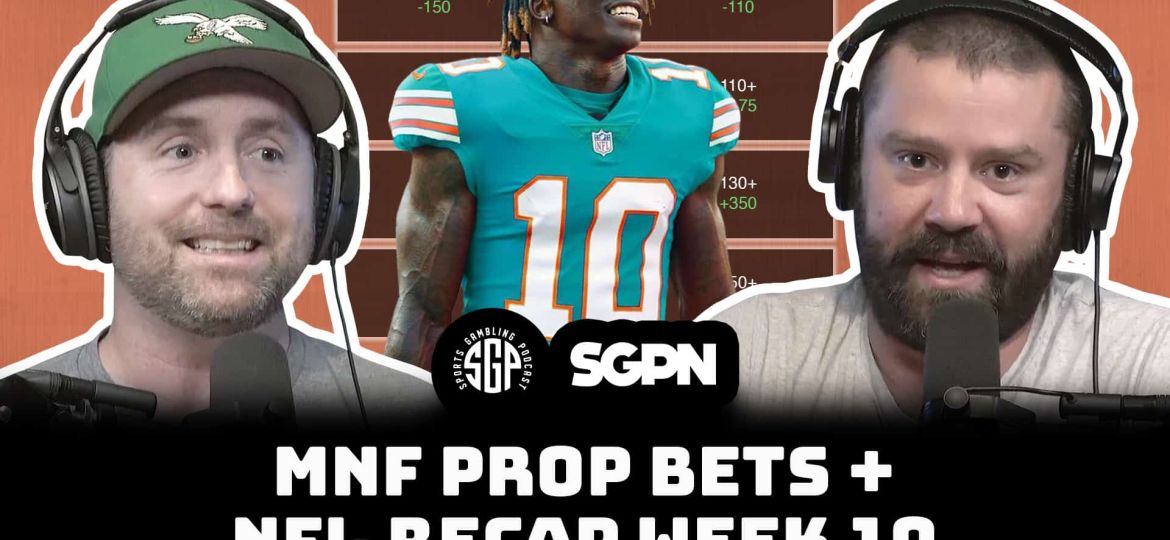 Monday Night Football Prop Bets + NFL Recap Week 10