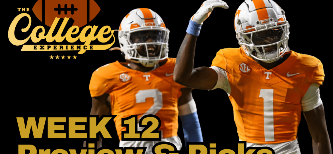 Week 12 Preview & Picks | The College Football Experience (Ep. 1812)