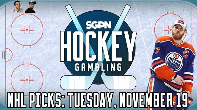 NHL Picks, Predictions, & Best Bets: Tuesday, November 19th | Hockey Gambling Podcast (Ep. 409)