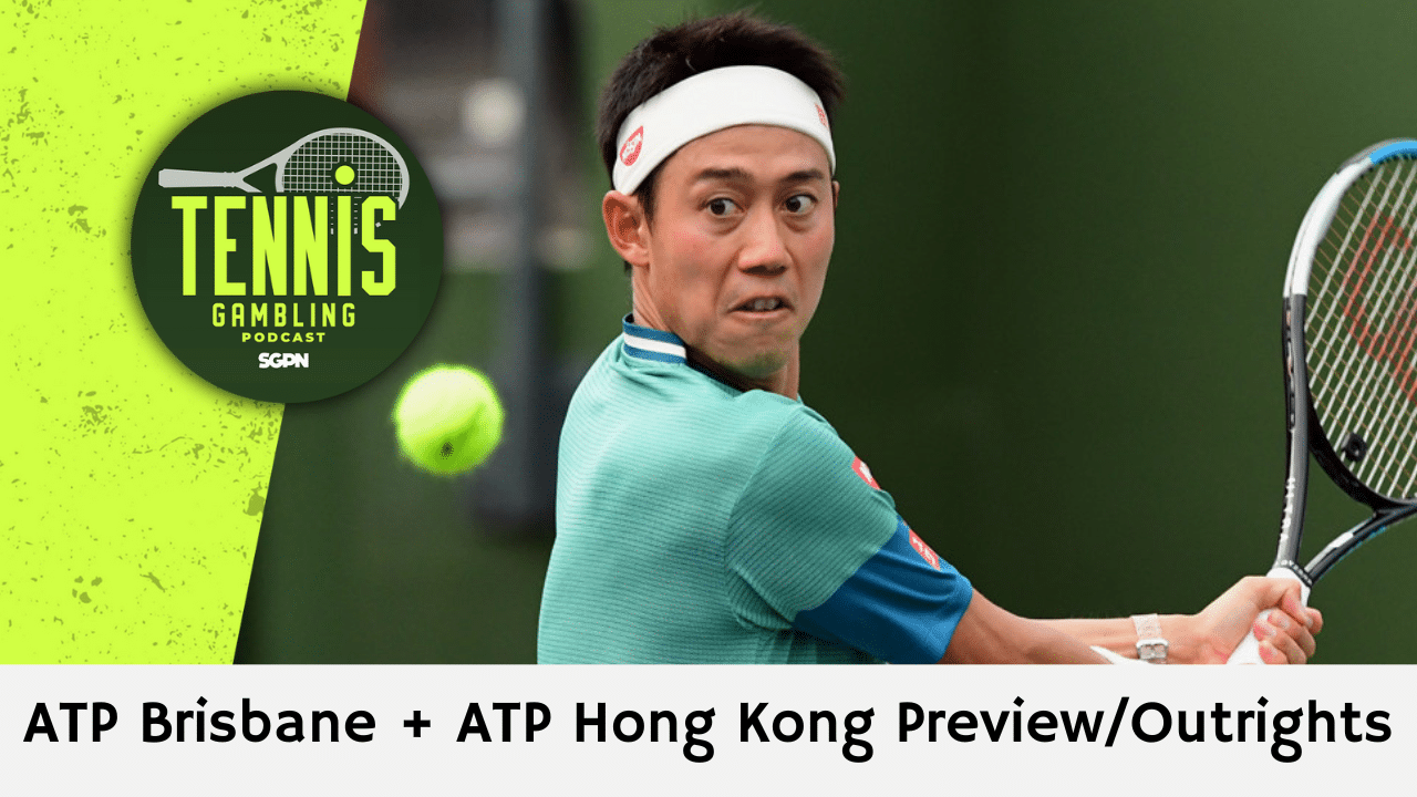 ATP Brisbane + ATP Hong Kong Preview/Outrights – 12/29/24 | Tennis Gambling Podcast (Ep. 399)