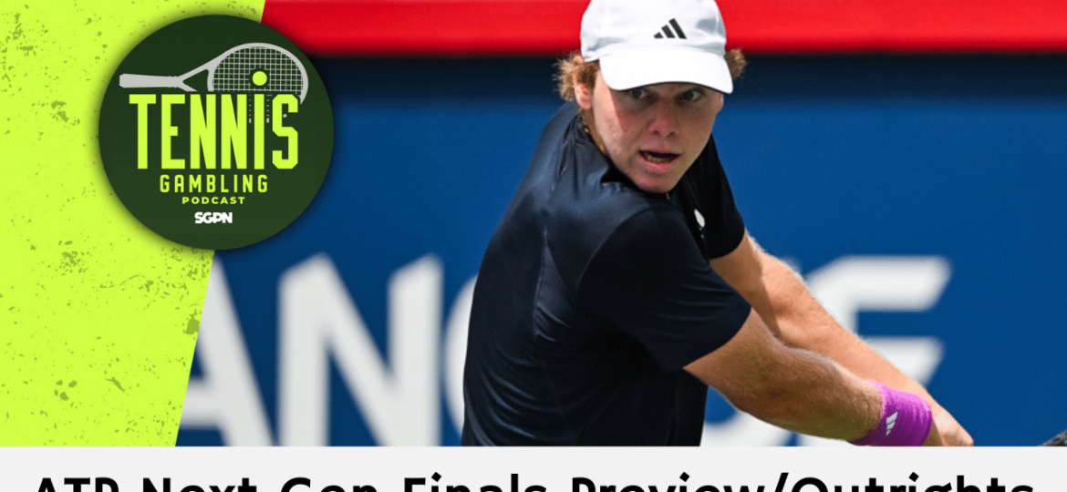 ATP Tour Next Gen Finals Jeddah Preview/Outrights 12/16/24 Tennis