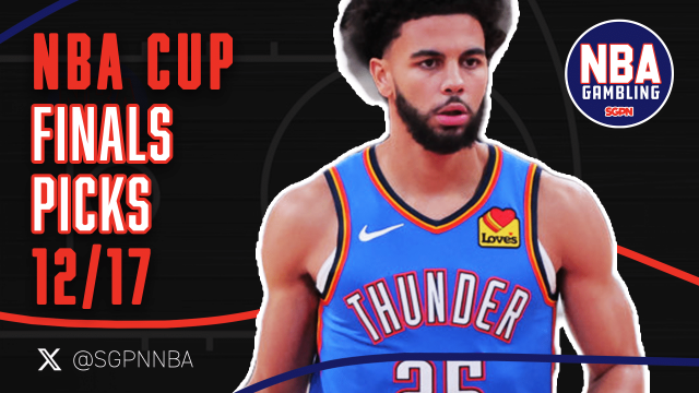 NBA Cup Final Betting Picks 12/17/24 | NBA Gambling Podcast (Ep. 819)