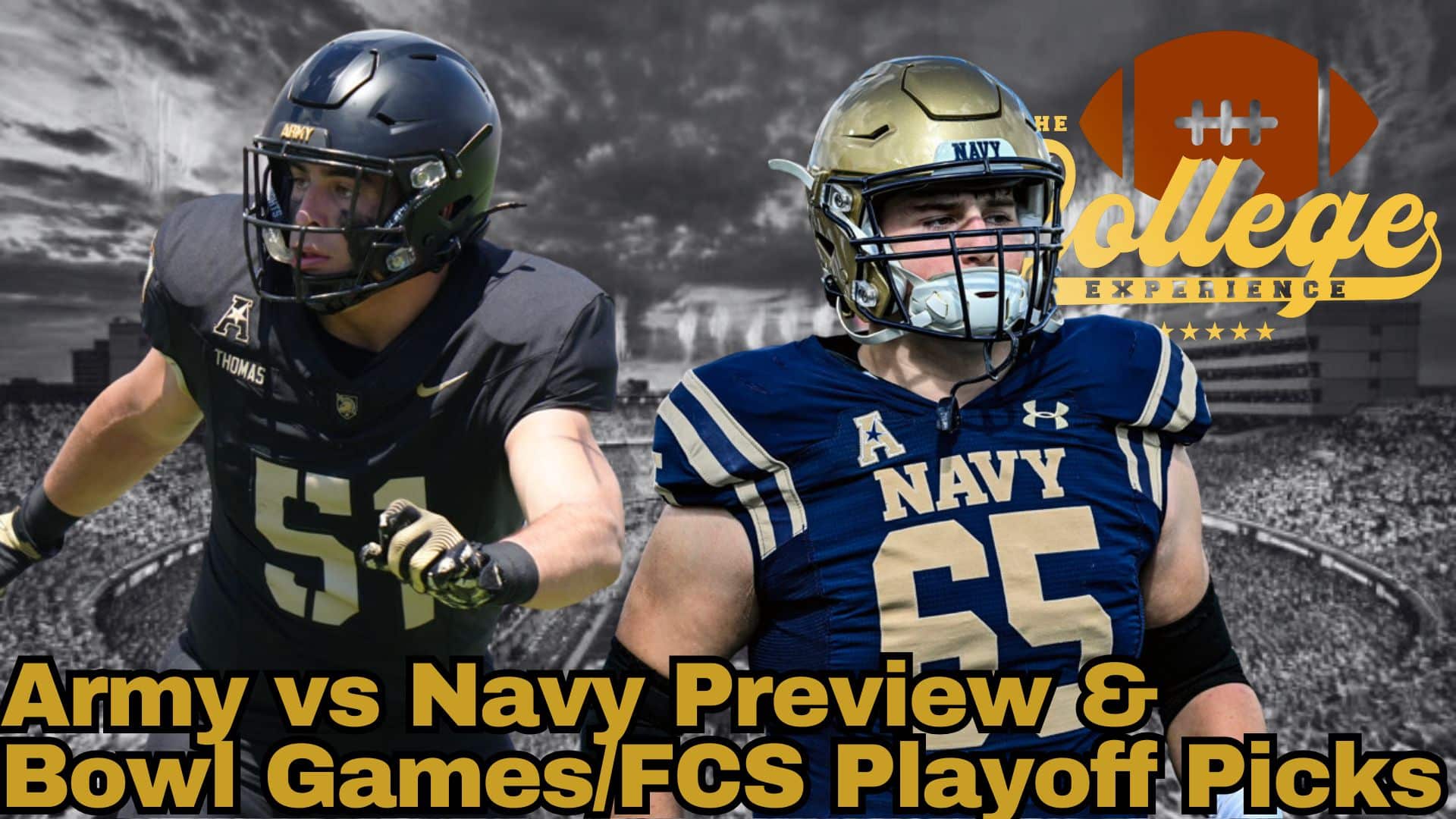 Army vs Navy, FCS Playoffs & Bowl Games Preview & Picks | The College Football Experience (Ep. 1830)