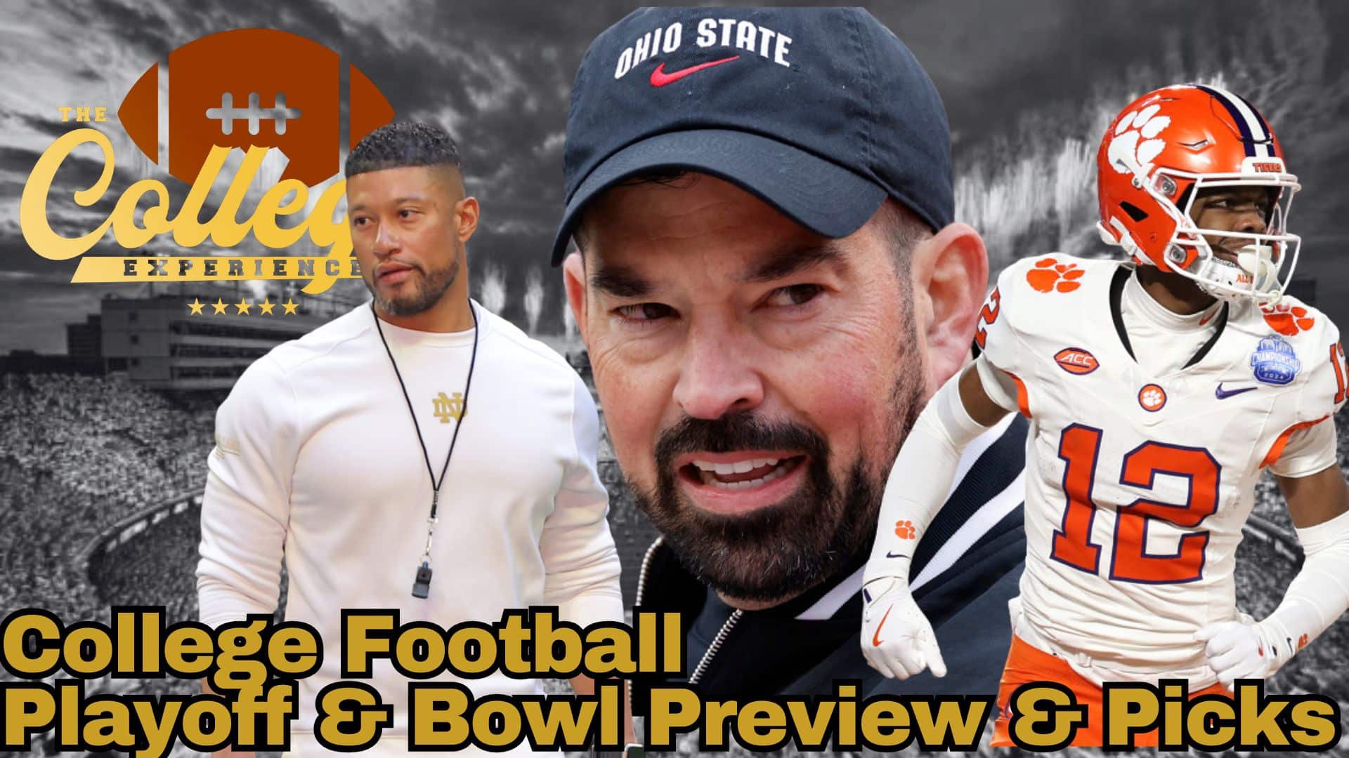 College Football Playoff Preview, Picks & Bowl Game Best Bets | The College Football Experience (Ep. 1831)