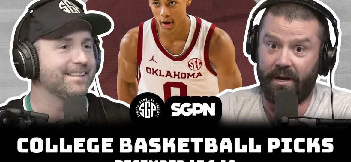 College Basketball Picks Dec 17th & Dec 18th