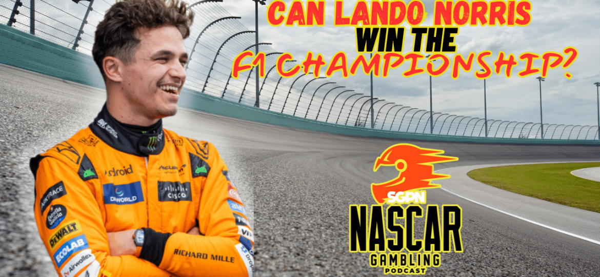 F1 Championship Odds 2025 I NASCAR Gambling Podcast (Ep. 556)