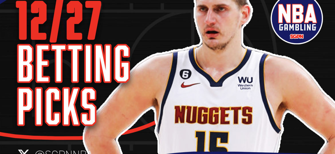 NBA Picks Friday 12/27/24 | NBA Gambling Podcast (Ep. 825)