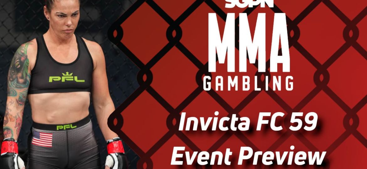 Invicta FC 59 Betting Guide (Queen of the Short Queens) | MMA Gambling Podcast (Ep.714)
