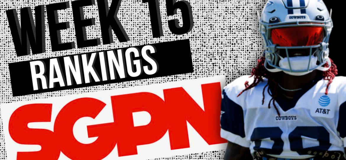 Week 15 Fantasy Football Rankings - Who Should I Start? Fantasy Football Advice - Start or Sit Week 15