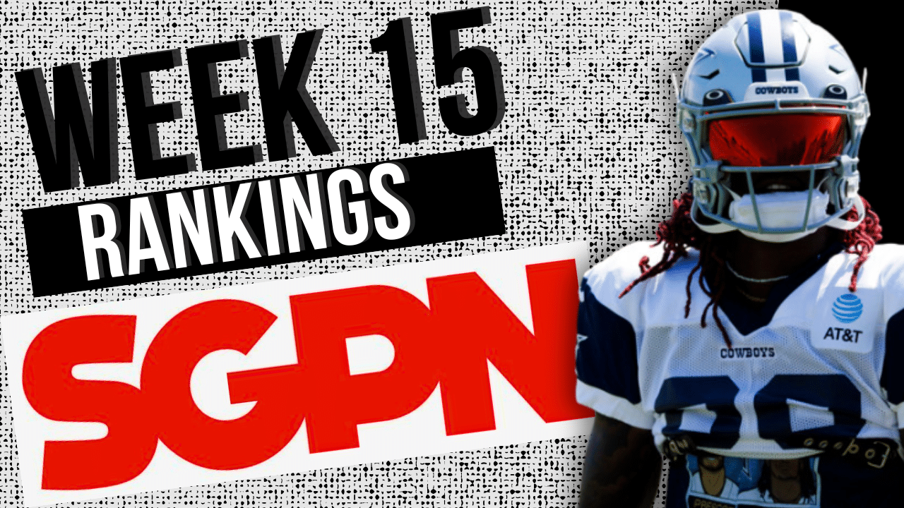 Week 15 Fantasy Football Rankings - Who Should I Start? Fantasy Football Advice - Start or Sit Week 15