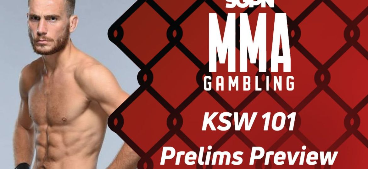 KSW 101 Betting Guide - Part 1 ($594.75) | MMA Gambling Podcast (Ep.719)