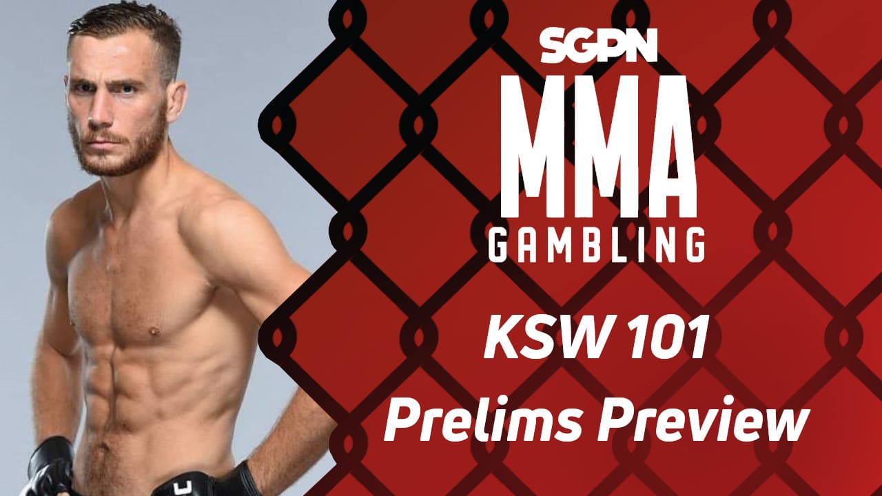 KSW 101 Betting Guide - Part 1 ($594.75) | MMA Gambling Podcast (Ep.719)