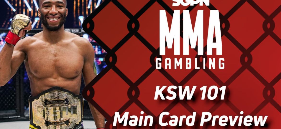 KSW 101 Betting Guide - Part 2 (Is Da Killa King Going to Kill the King) | MMA Gambling Podcast (Ep.720)