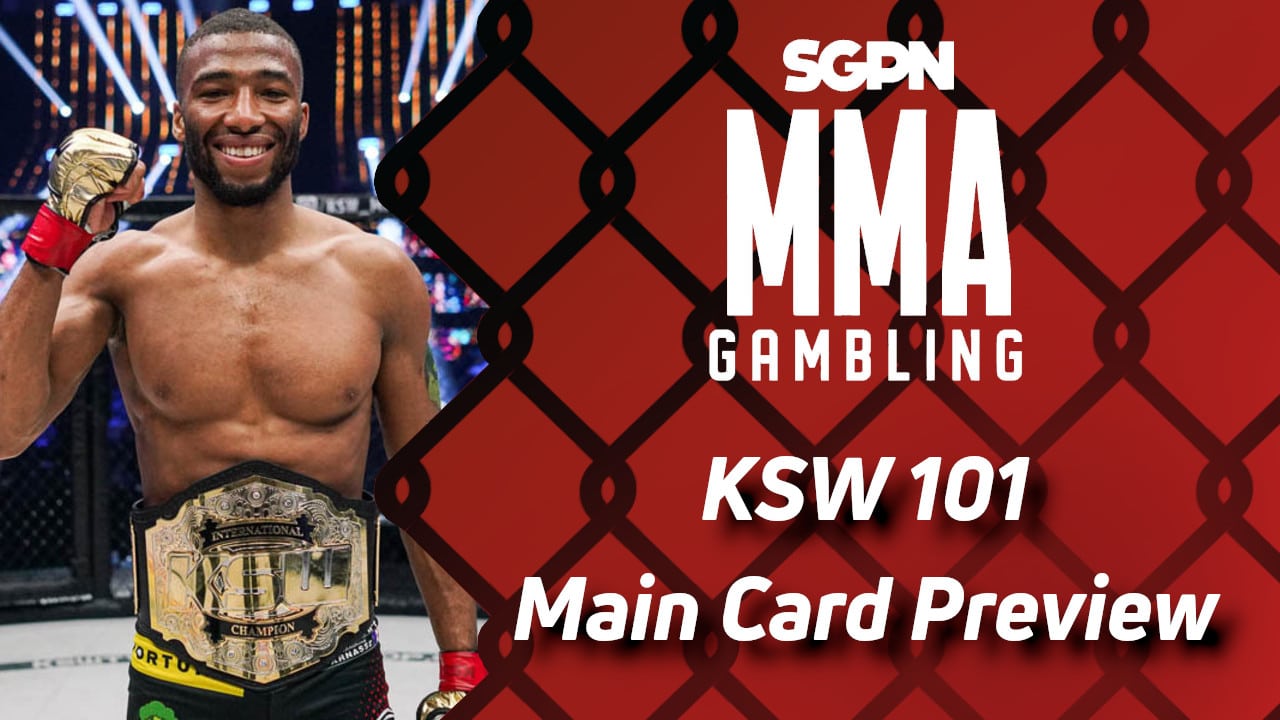 KSW 101 Betting Guide - Part 2 (Is Da Killa King Going to Kill the King) | MMA Gambling Podcast (Ep.720)