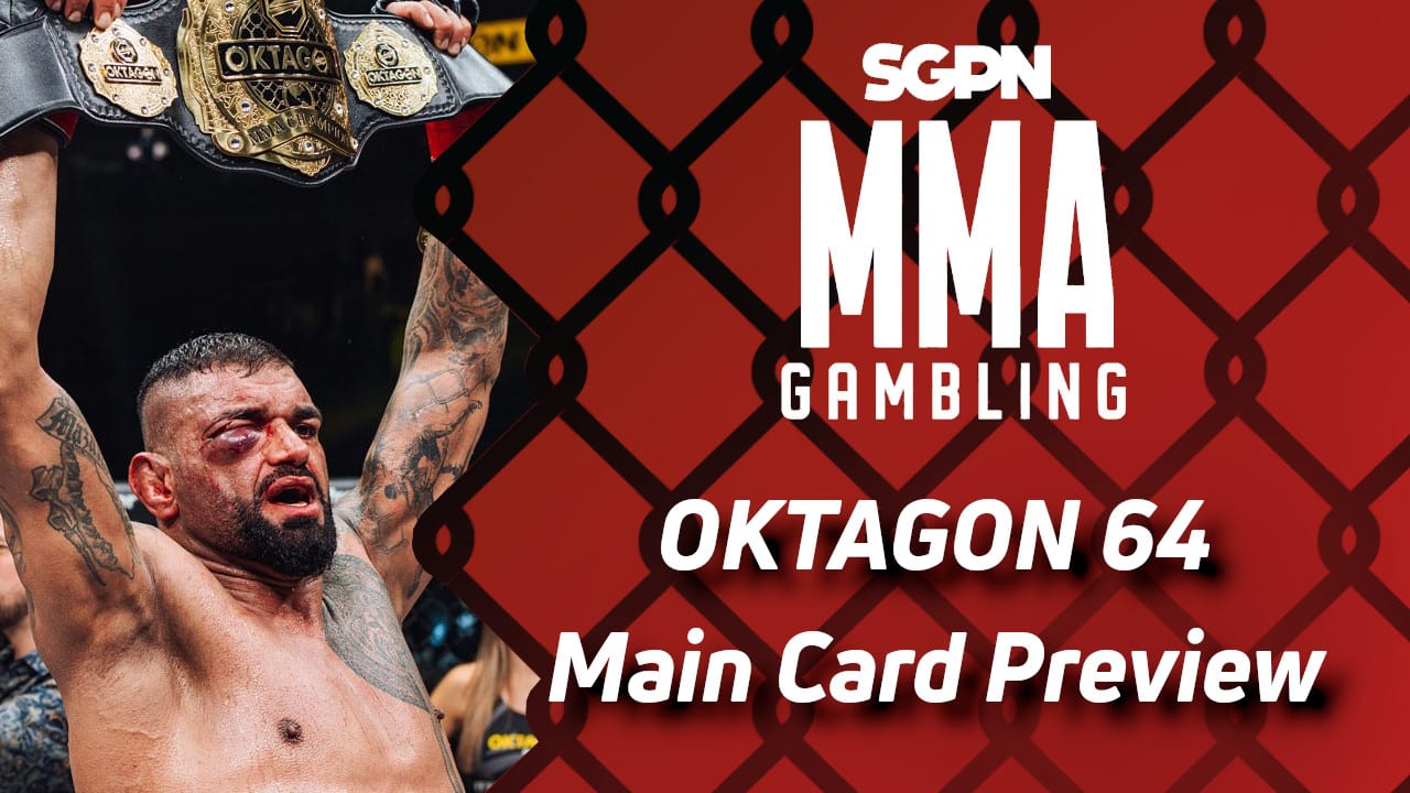 Oktagon 64 Main Card Betting Guide (163, It Was Meant to Be) | MMA Gambling Podcast (Ep.711)