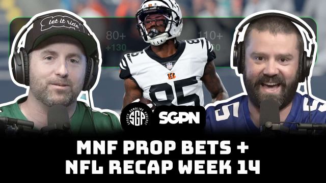 Monday Night Football Prop Bets + NFL Recap Week 14