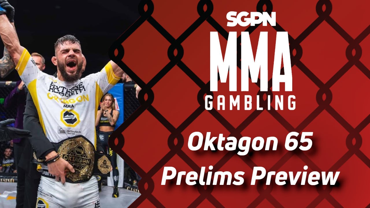 Oktagon 65 Prelims Betting Guide (King Caveat) | MMA Gambling Podcast (Ep.725)