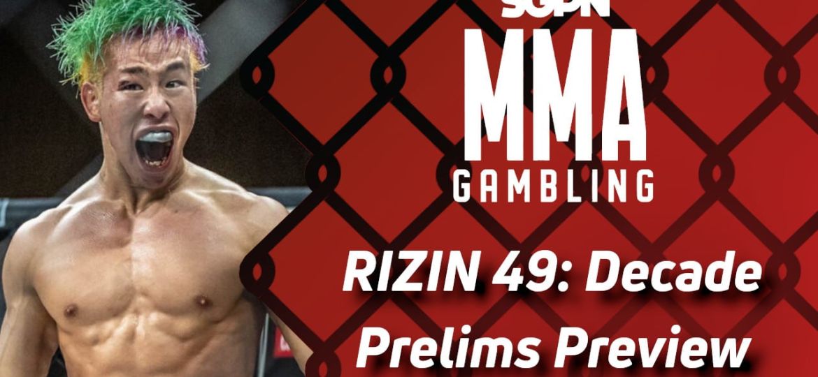 RIZIN 49 Prelims Betting Guide (Fading Shorty Kings) | MMA Gambling Podcast (Ep.727)