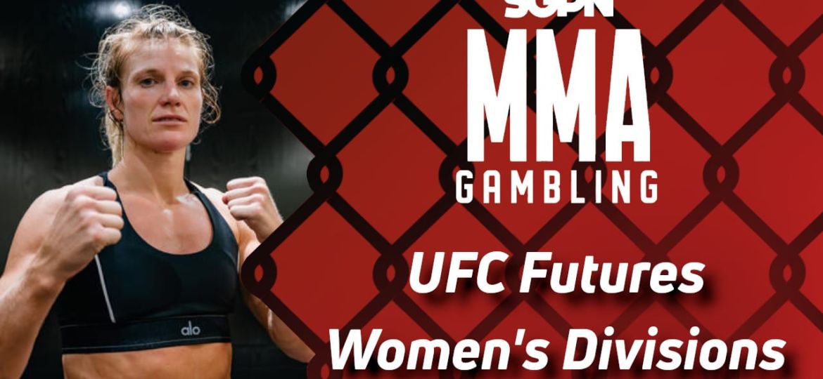 UFC 2025 Futures - Women's Divisions (Give Us Our Atomweights!) | MMA Gambling Podcast (Ep.721)