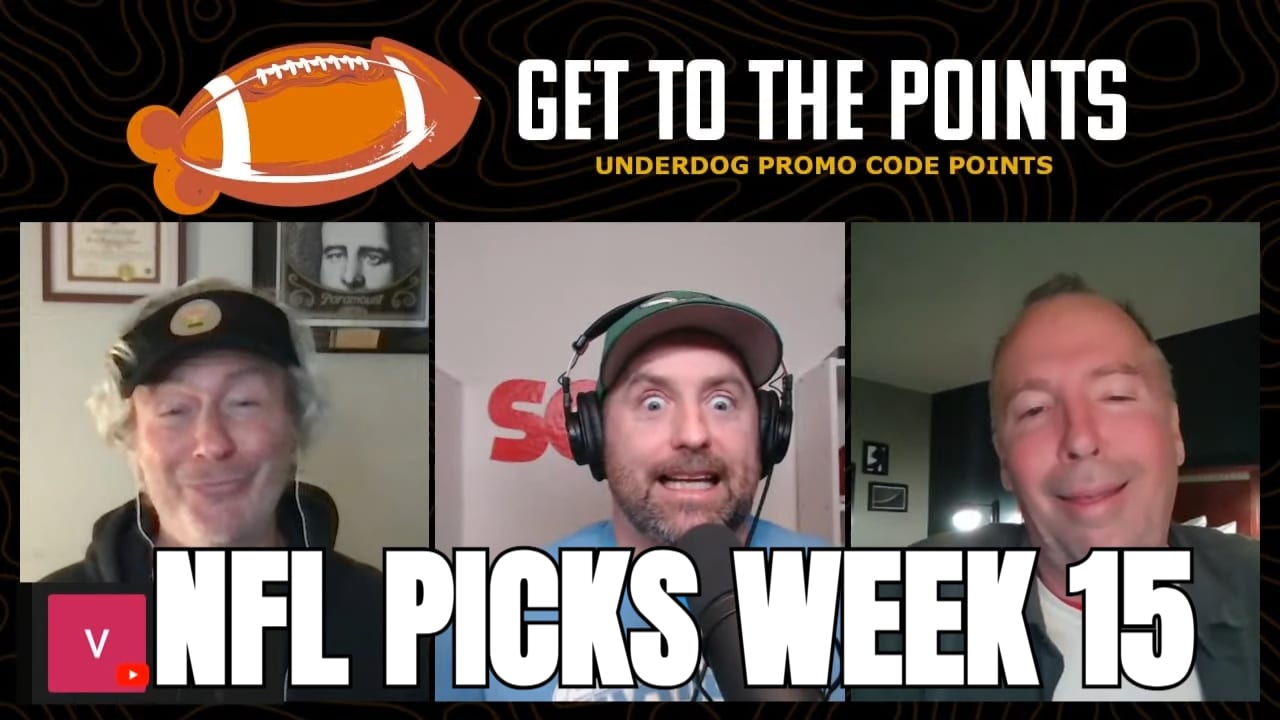 Get To The Points – NFL Week 15 Picks