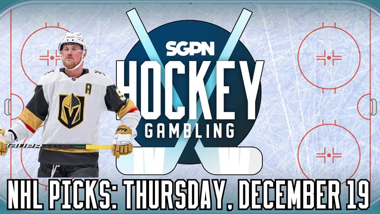 NHL Picks, Predictions, & Best Bets: Thursday, December 19th | Hockey Gambling Podcast (Ep. 417)