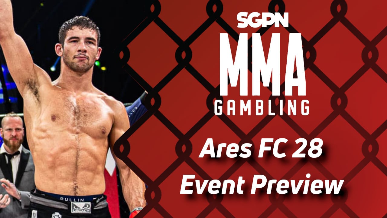 Ares FC 28 Betting Guide (Square=Nerd) | MMA Gambling Podcast (Ep.739)