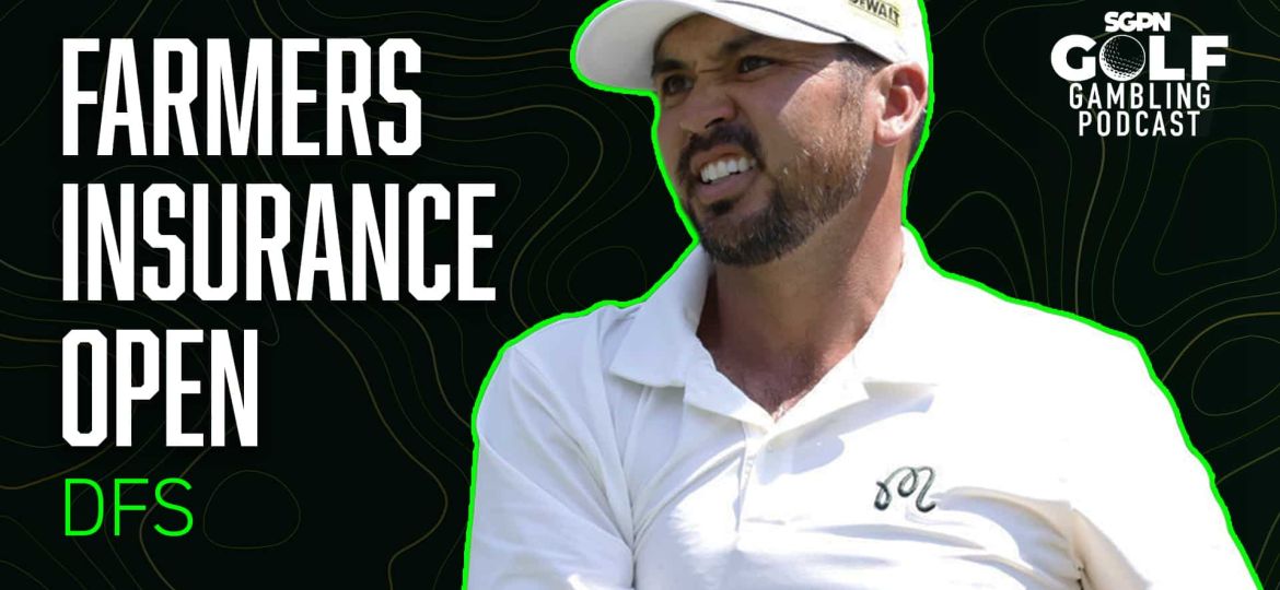 2025 Farmers Insurance Open DFS Picks | Golf Gambling Podcast (Ep. 472)