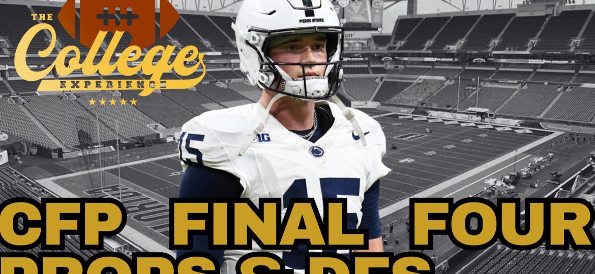 CFP Final Four Props & DFS | The College Football Experience (Ep. 1841)