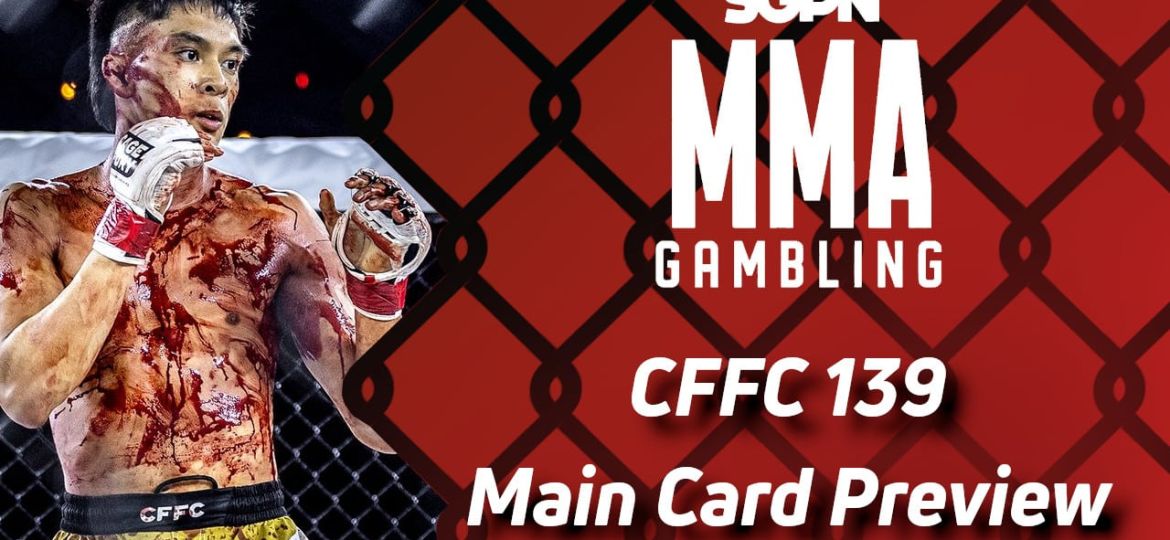 CFFC 139 Betting Guide (Gjetja's Gonna Gitcha) | MMA Gambling Podcast (Ep.749)