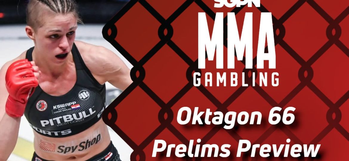 Oktagon 66 Prelims Betting Guide (The Flu Game) | MMA Gambling Podcast (Ep.747)