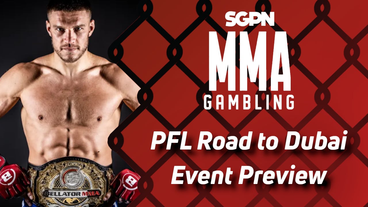 PFL Road to Dubai Champions Series Betting Guide (Talking About Johnsons) | MMA Gambling Podcast (Ep.743)