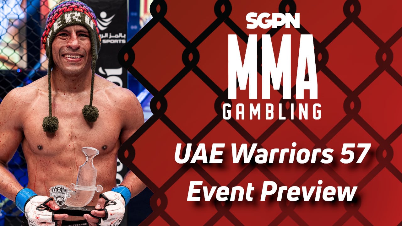 UAE Warriors 57 Betting Guide (Every Toddler Needs a Hug) | MMA Gambling Podcast (Ep.738)