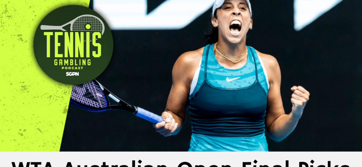 WTA Australian Open Final Betting Preview – 1/24/25 | Tennis Gambling Podcast (Ep. 416)