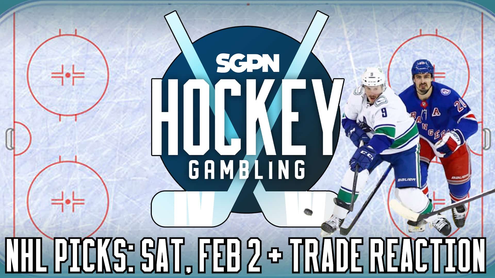 NHL Picks: Saturday, February 1 + J.T. Miller trade reaction | Hockey Gambling Podcast (Ep. 428)