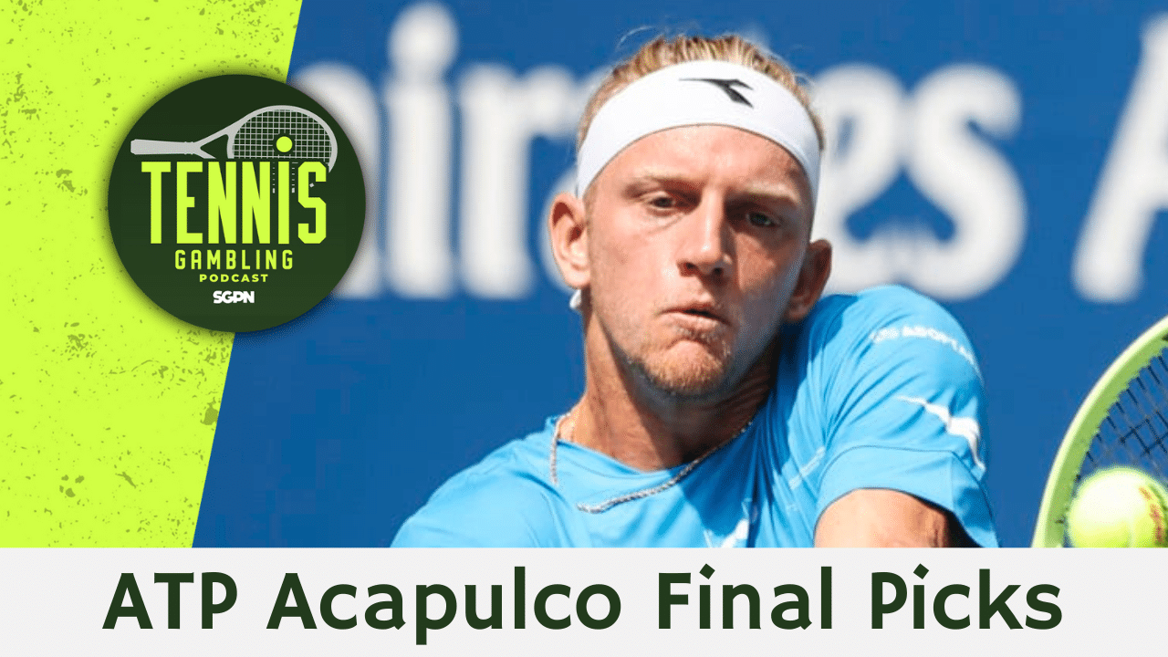 ATP Acapulco Final Betting Picks – 3/1/25 | Tennis Gambling Podcast (Ep. 440)