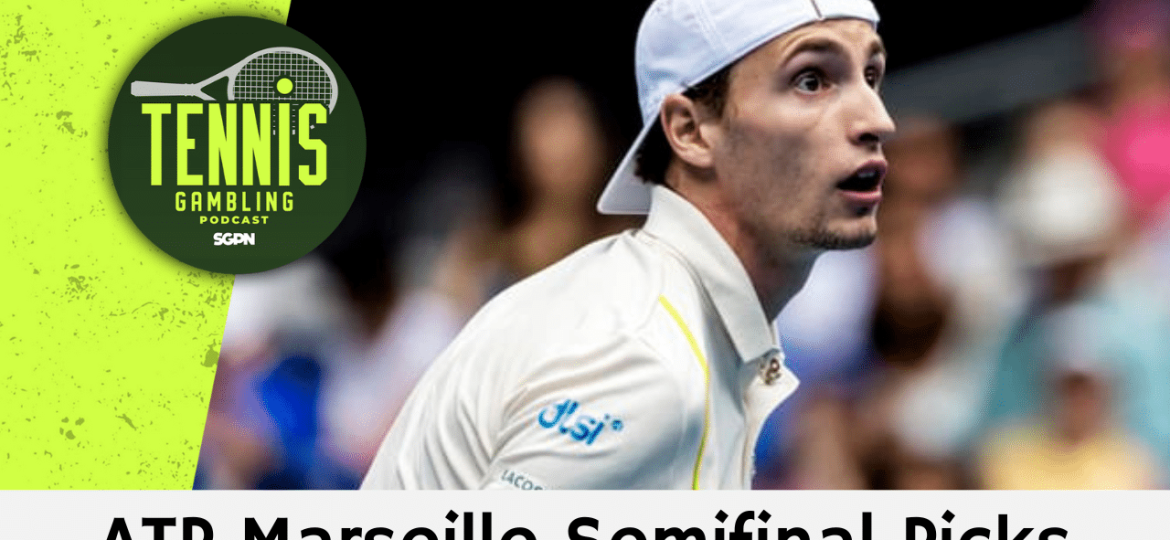 ATP Marseille Semifinal Picks – 2/14/25 | Tennis Gambling Podcast (Ep. 428)