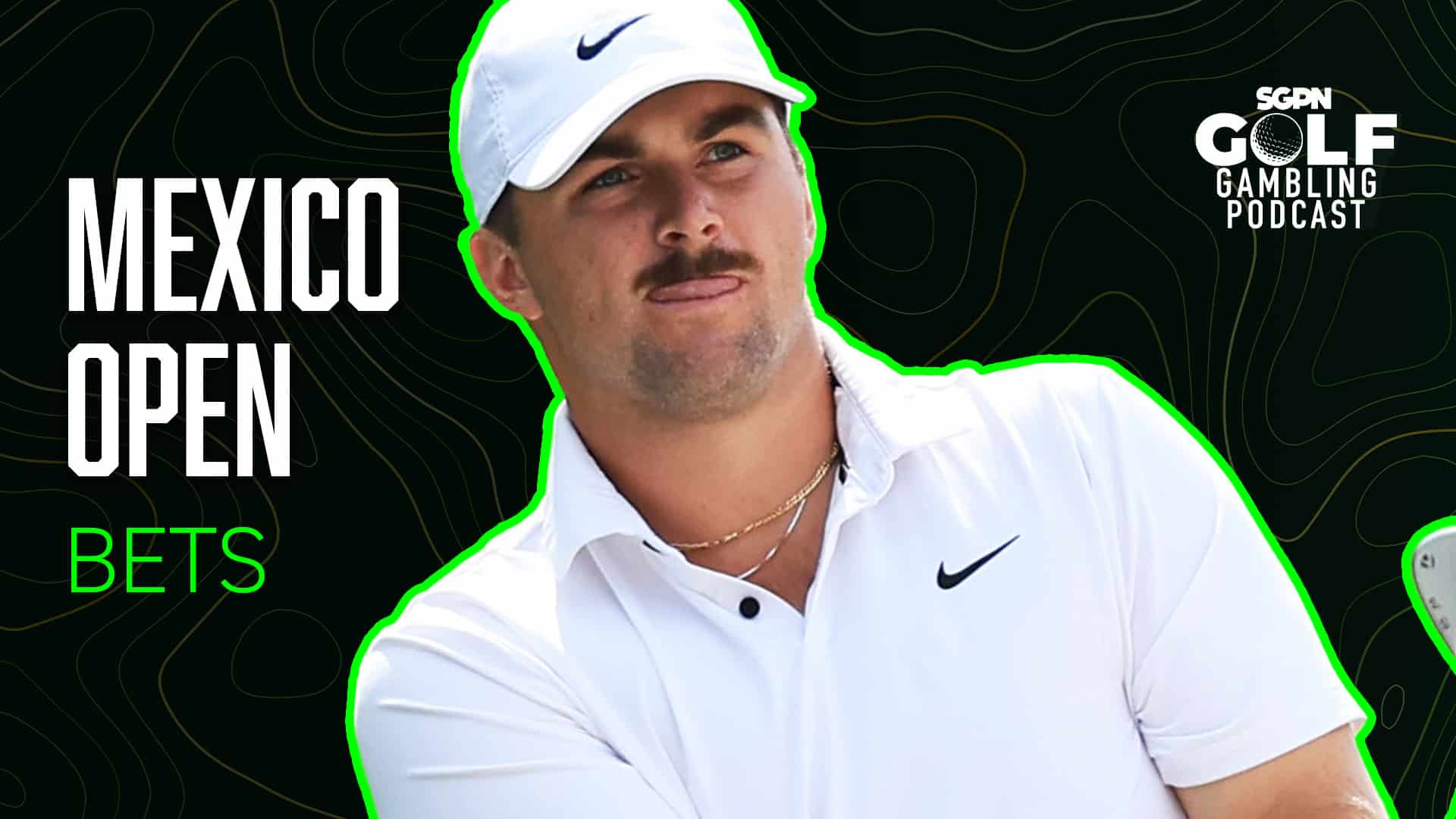 2025 Mexico Open Bets | Golf Gambling Podcast (Ep. 481)
