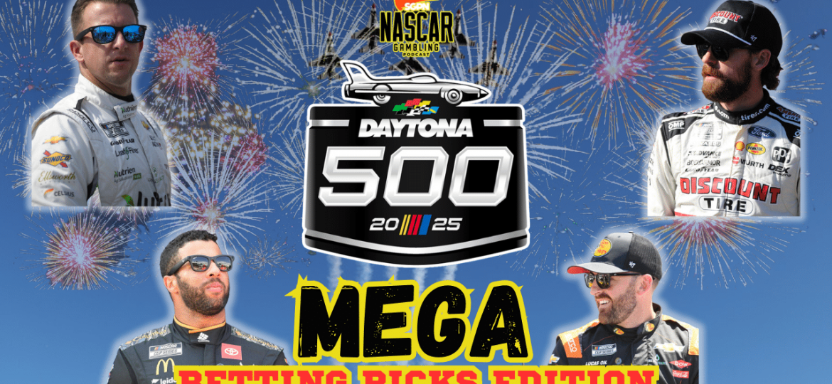 Daytona 500 Betting Picks 2025 I NASCAR Gambling Podcast (Ep. 579)