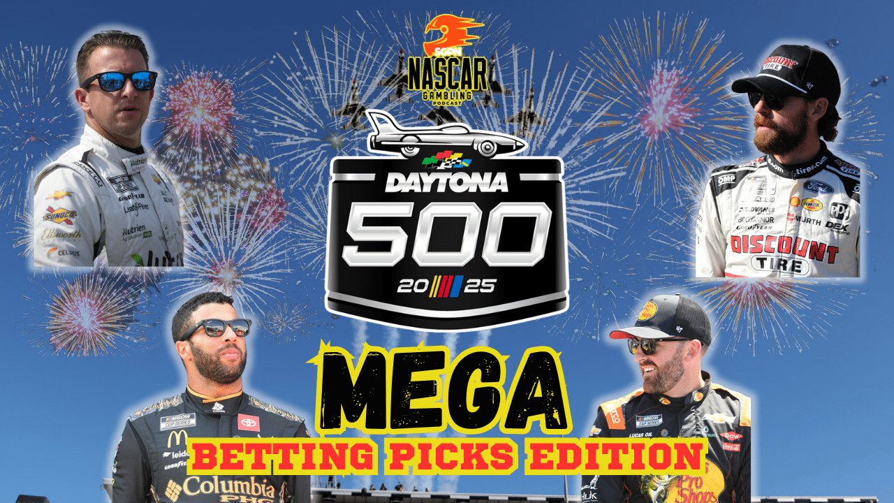 Daytona 500 Betting Picks 2025 I NASCAR Gambling Podcast (Ep. 579)