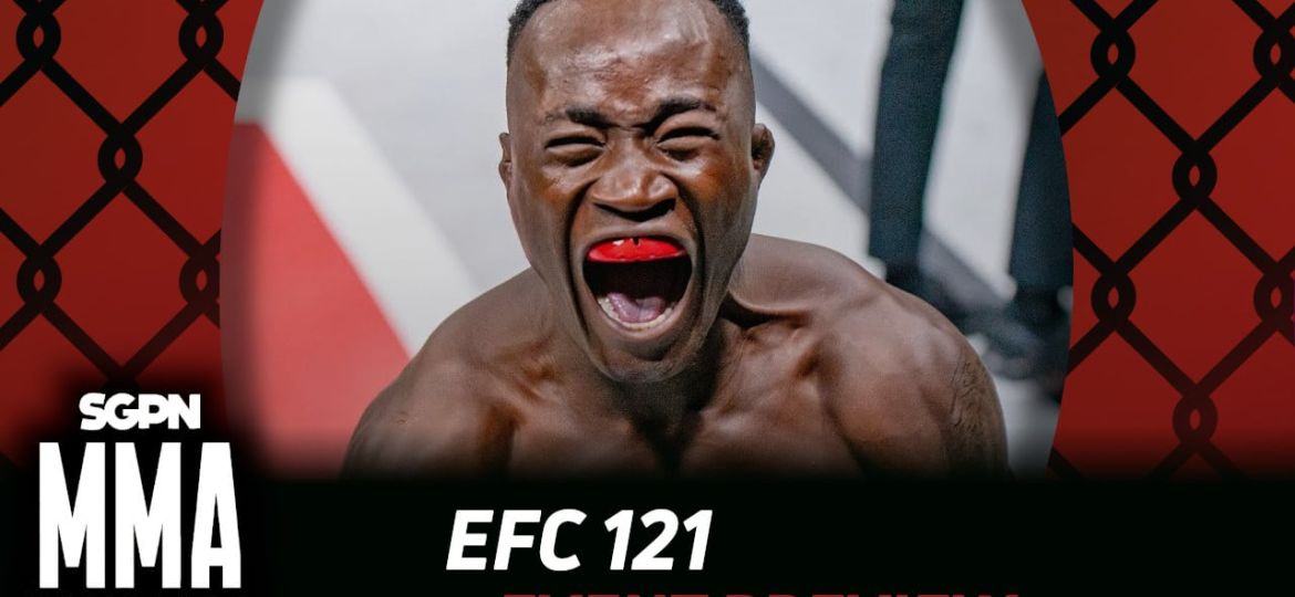EFC 121 Betting Guide (Big Ba Energy) | MMA Gambling Podcast (Ep.768)