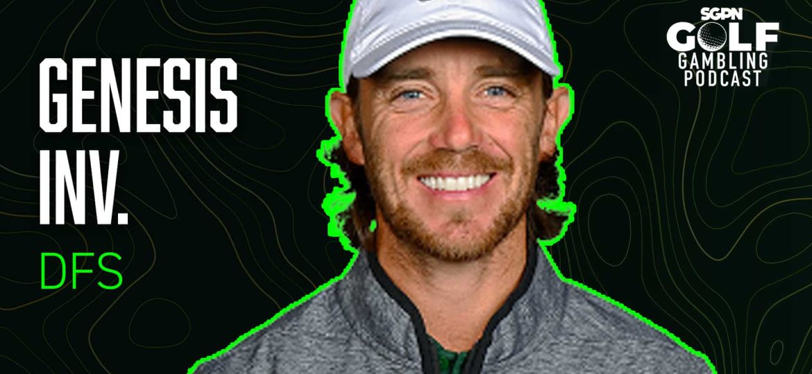 2025 Genesis Invitational DFS Picks | Golf Gambling Podcast (Ep. 478)